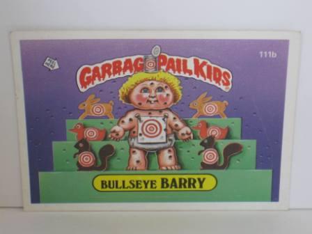 111b Bullseye BARRY 1986 Topps Garbage Pail Kids Card